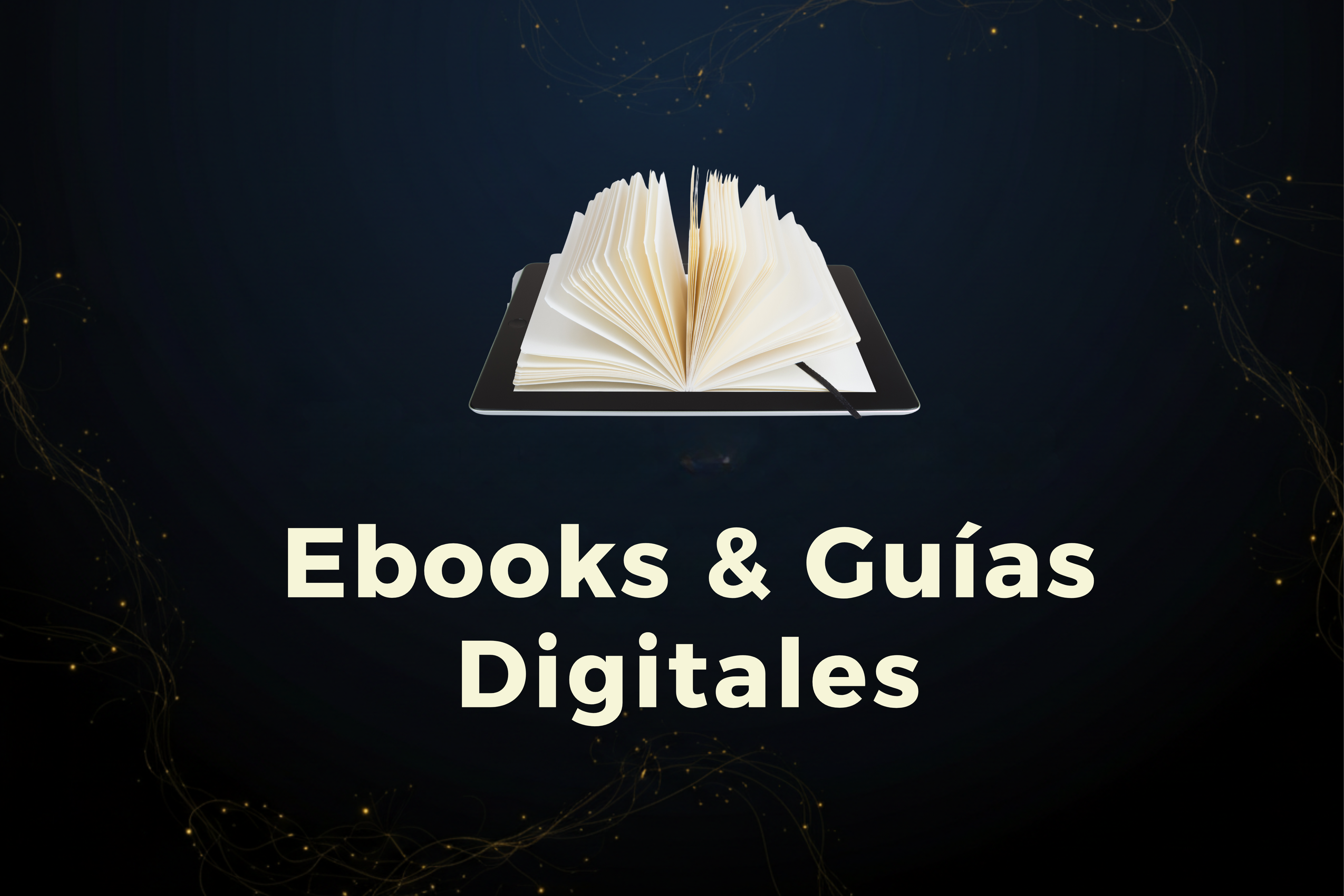 Ebooks y Guías Digitales